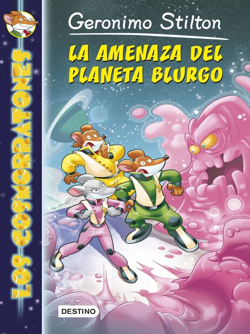Title details for La amenaza del planeta Blurgo by Geronimo Stilton - Available